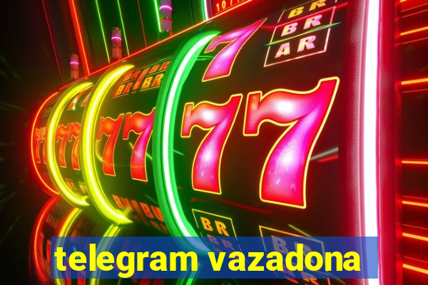 telegram vazadona